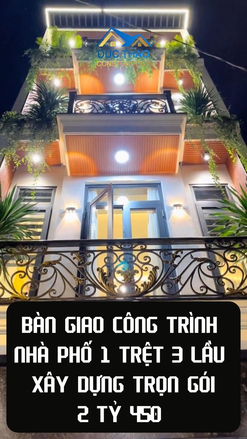 Bàn Giao Công Trình Xây Nhà Trọn Gói 2 TỶ 450