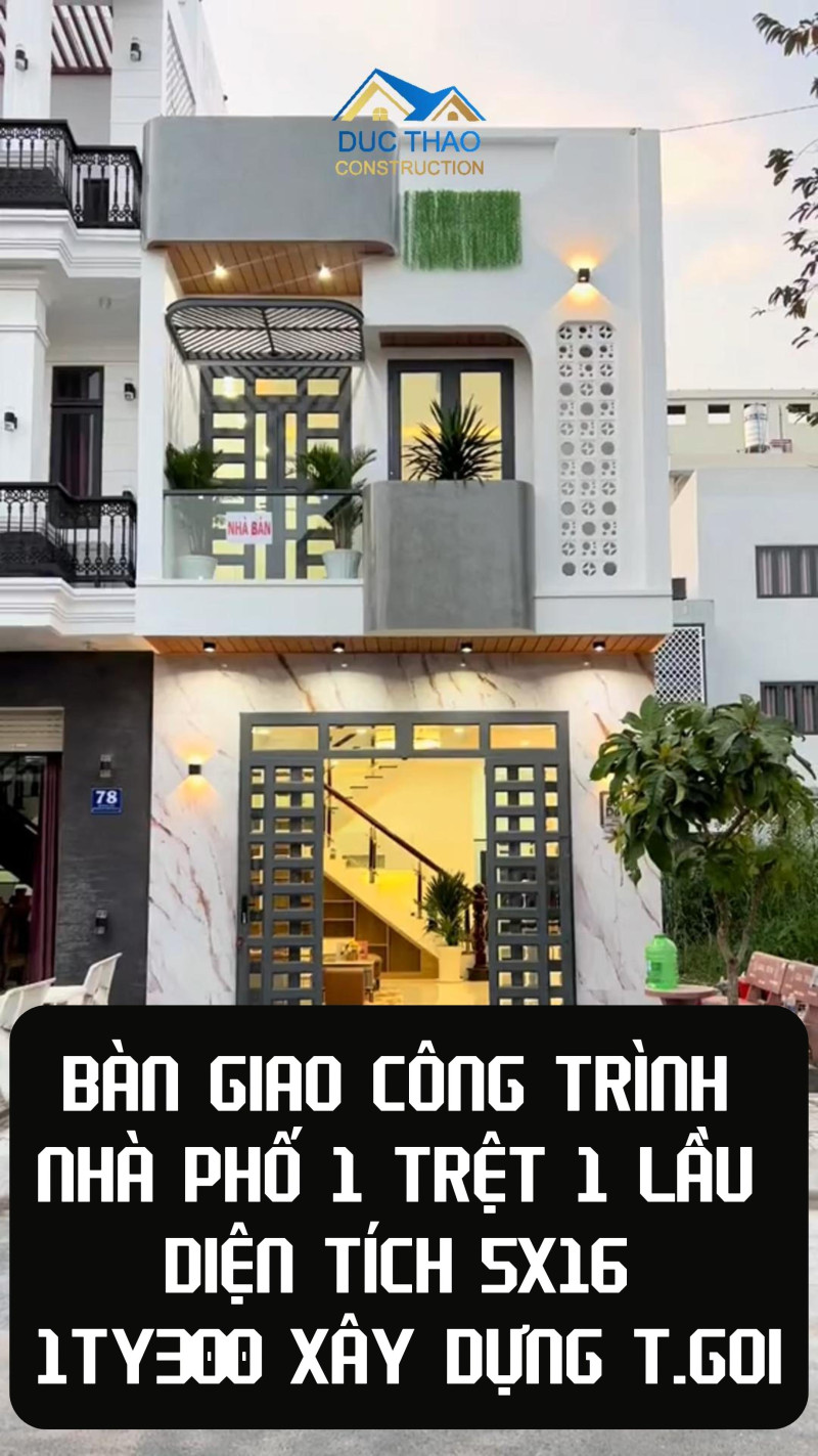 Bàn Giao Công Trình Nhà Phố 1 Trệt 1 Lầu Xây Nhà Trọn Gói 1 Tỷ 300
