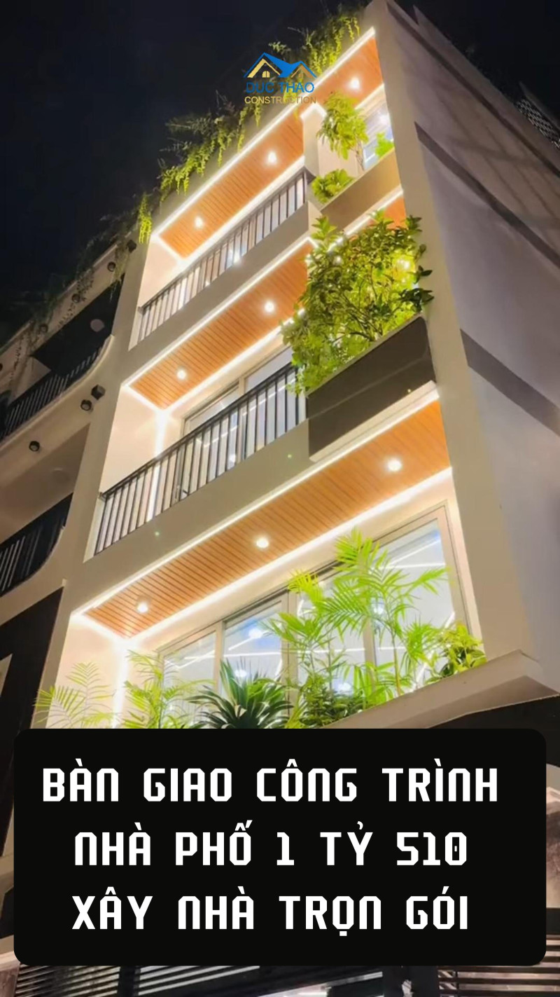 Công Ty Xây Dựng Đức Thảo - Xây Nhà Trọn Gói -Bàn Giao Công Trình Nhà Phố Hiện Đại